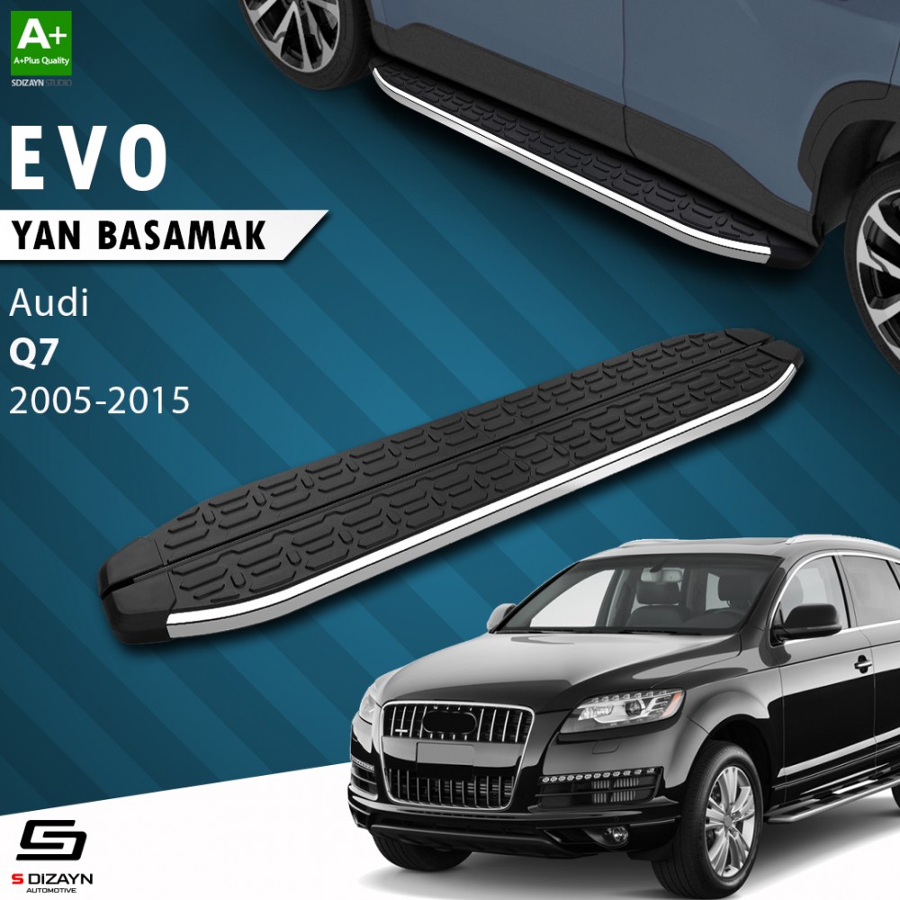 S-Dizayn Audi Q7 Evo Chrome Side Step 213 Cm 2005-2015