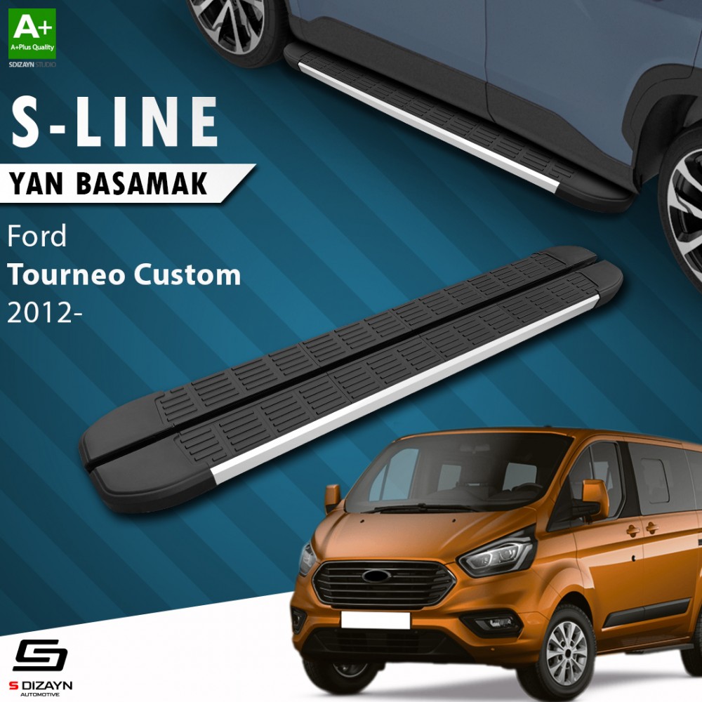 S-Dizayn Ford Tourneo Custom Uzun Şase S-Line Aluminyum Yan Basamak 243 Cm 2012 Üzeri
