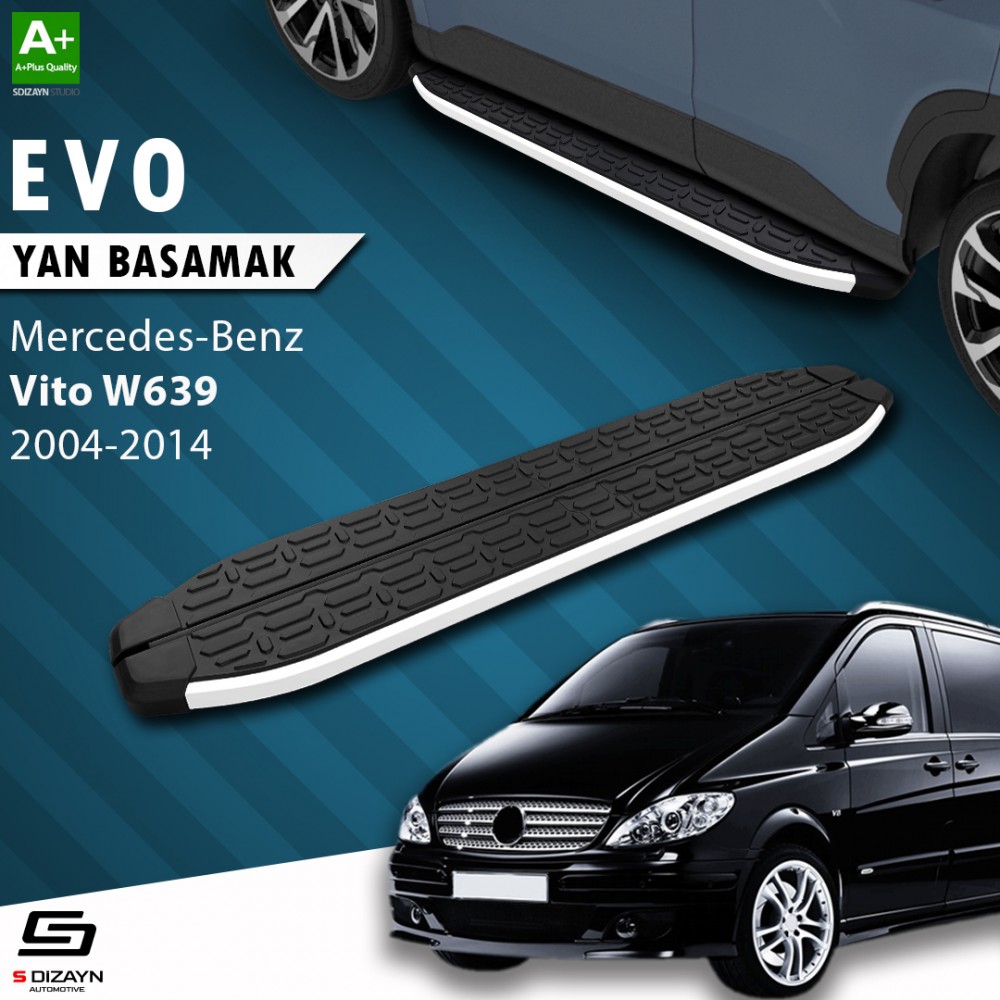 S-Dizayn Mercedes Vito W639 Kısa Şase Evo Aluminyum Yan Basamak 233 Cm 2004-2014