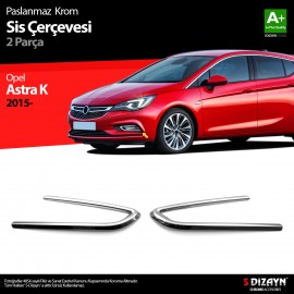 S-Dizayn Opel Astra K HB Krom Sis Farı Çerçevesi 2 Prç 2015-2019