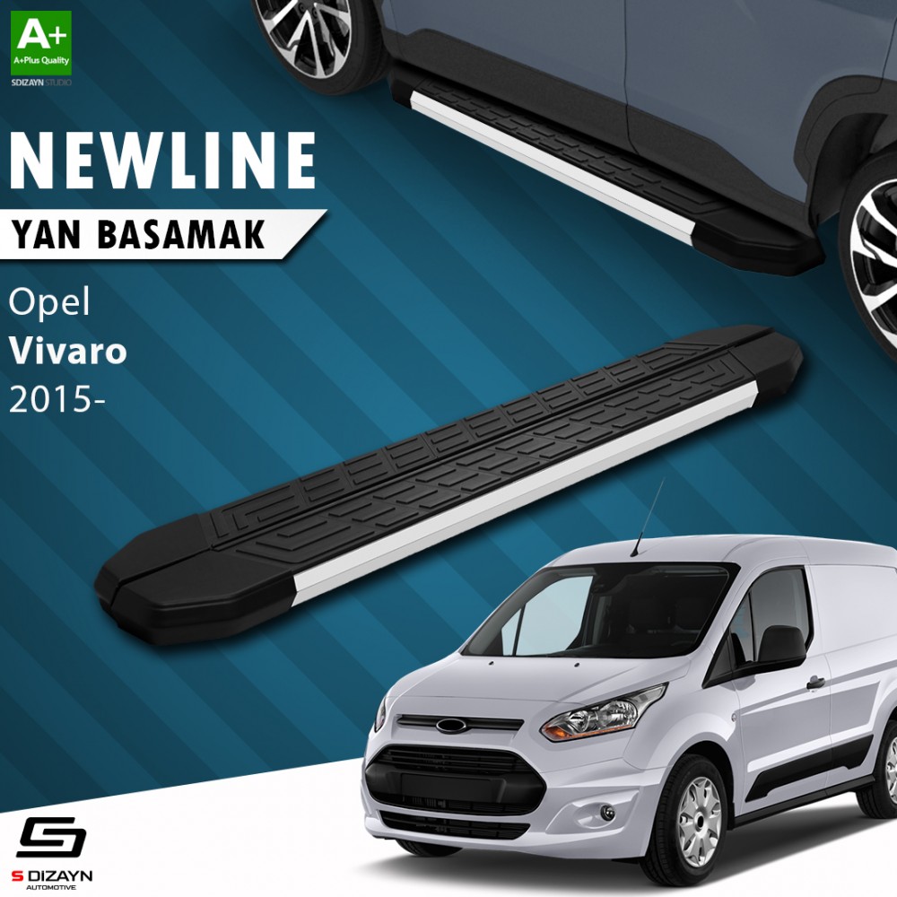 S-Dizayn Opel Vivaro B Kısa Şase NewLine Aluminyum Yan Basamak 229 Cm 2015 Üzeri