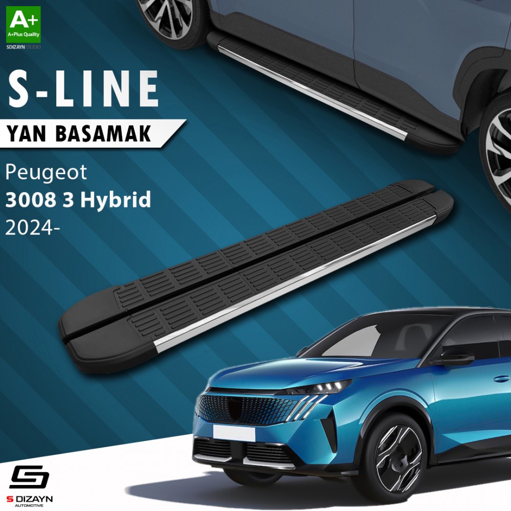 S-Dizayn Peugeot 3008 3 Hybrid S-Line Krom Yan Basamak 183 Cm 2024 Üzeri A+ Kalite
