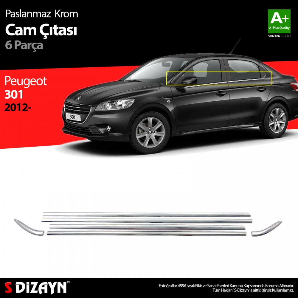 S-Dizayn Peugeot 301 Krom Cam Çıtası 6 Prç. 2012 Üzeri