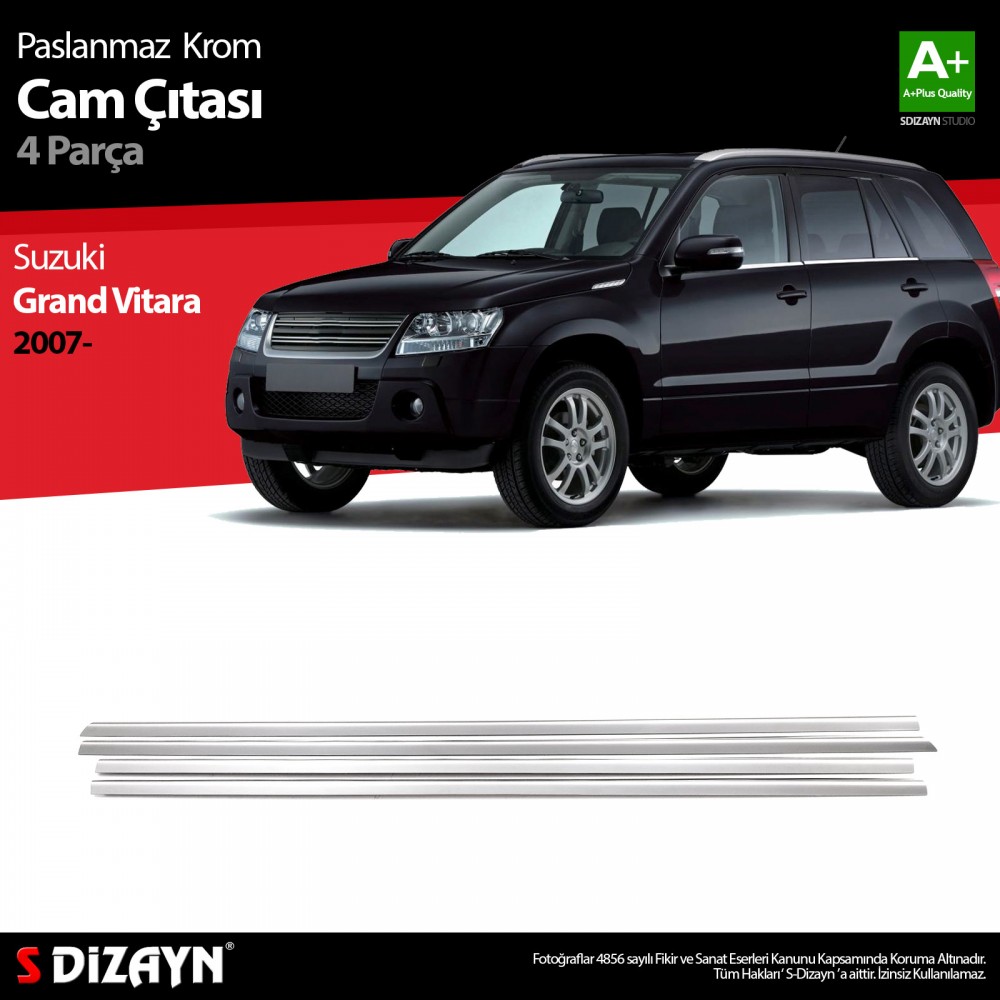 S-Dizayn Suzuki Grand Vitara Krom Cam Çıtası 4 Prç. 2007 Üzeri